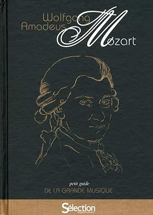 Bild des Verkufers fr Petit guide de la grande musique - Mozart zum Verkauf von Dmons et Merveilles