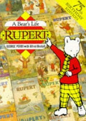 Imagen del vendedor de RUPERT A BEARS LIFE a la venta por WeBuyBooks