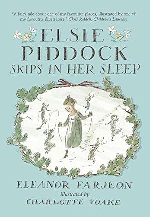 Bild des Verkufers fr Elsie Piddock Skips in Her Sleep zum Verkauf von WeBuyBooks