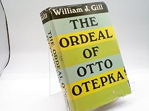 The Ordeal of Otto Otepka