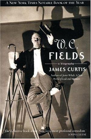 Bild des Verkufers fr W.c. Fields: A Biography zum Verkauf von WeBuyBooks