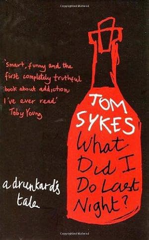 Seller image for What Did I Do Last Night? for sale by WeBuyBooks