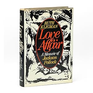 Love Affair : A Memoir of Jackson Pollock