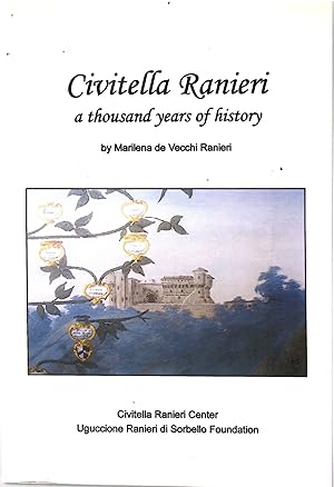 Seller image for Civitella Ranieri a Thousand Years of History for sale by Il Salvalibro s.n.c. di Moscati Giovanni