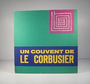 Un couvent de Le Corbusier