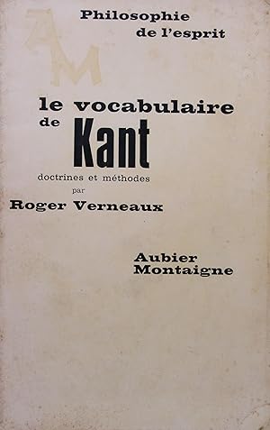 Imagen del vendedor de Le vocabulaire de Kant, doctrines et mthodes a la venta por Bouquinerie L'Ivre Livre