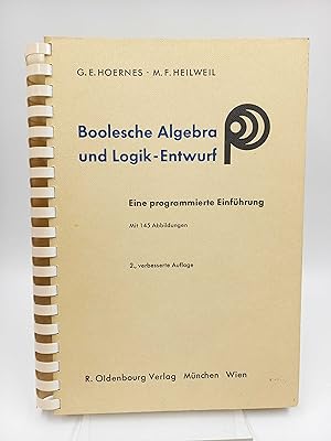 Imagen del vendedor de Boolesche Algebra und Logik-Entwurf Eine programmierte Einfhrung a la venta por Antiquariat Smock