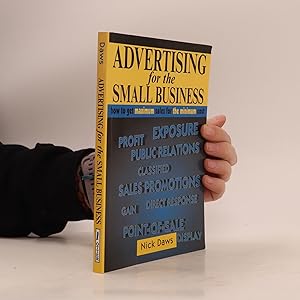 Image du vendeur pour Advertising for the Small Business mis en vente par Bookbot