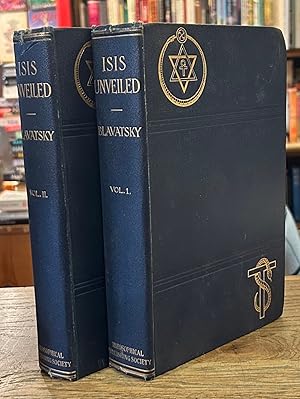 Isis Unveiled _ A Master-Key to the Mysteries of Ancient and Modern Science and Theology_two volumes