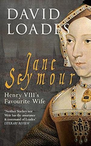 Bild des Verkufers fr Jane Seymour: Henry VIII's Favourite Wife zum Verkauf von WeBuyBooks