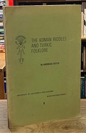Bild des Verkufers fr The Koman Riddles and Turkic Folklore zum Verkauf von San Francisco Book Company