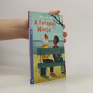 Image du vendeur pour A faraway world mis en vente par Bookbot