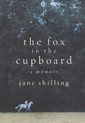 Seller image for The Fox in the Cupboard: A Memoir for sale by WeBuyBooks