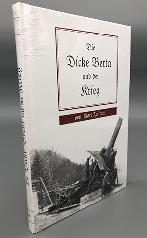 Die Dicke Berta und der Krieg. NEU ORIGINALVERPACKT.