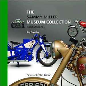 Imagen del vendedor de The Sammy Miller Museum Collection - Road Machines a la venta por WeBuyBooks