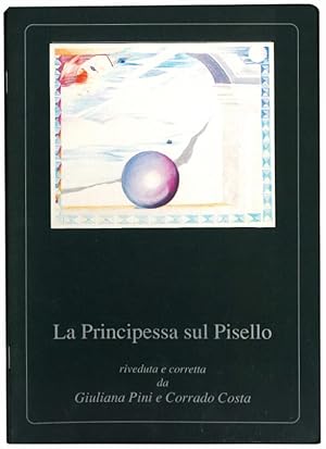 Immagine del venditore per La Principessa sul Pisello. venduto da Libreria Alberto Govi di F. Govi Sas