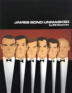 Seller image for James Bond Unmasked for sale by Adrian Harrington Ltd, PBFA, ABA, ILAB