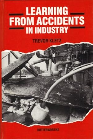 Imagen del vendedor de Learning from Accidents in Industry a la venta por WeBuyBooks