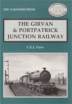 The Girvan & Portpatrick Junction Railway