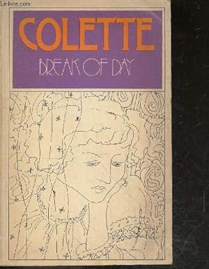 Bild des Verkufers fr Colette - Break of day - N493 literature zum Verkauf von Le-Livre