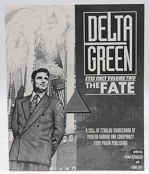 Seller image for The Fate (Cthulhu: Delta Green Eyes Only, Vol. 2) for sale by Chris Korczak, Bookseller, IOBA