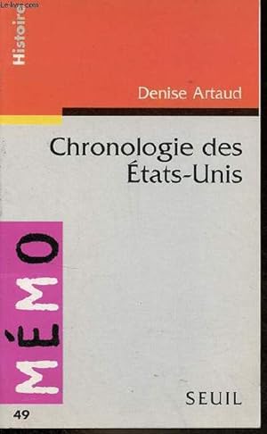 Seller image for Chronologie des Etats-Unis - Collection Mmo Histoire n49. for sale by Le-Livre