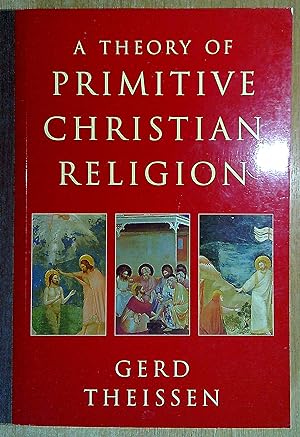 Immagine del venditore per A Theory of Primitive Christian Religion venduto da Pendleburys - the bookshop in the hills