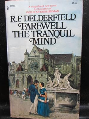 Seller image for FAREWELL THE TRANQUIL MIND for sale by The Book Abyss