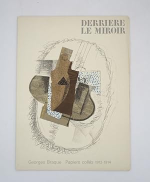 Derrière le Miroir : Georges Braque - Papiers collés 1912-1914