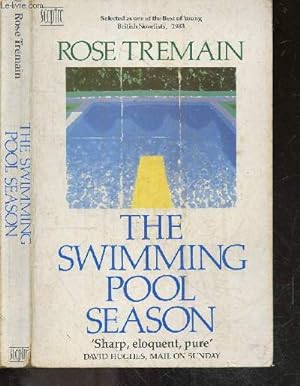 The Swimming Pool Season + Envoi de l'auteur