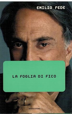 Imagen del vendedor de La foglia di fico a la venta por Books di Andrea Mancini