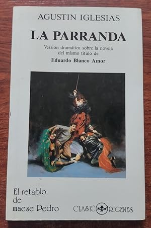 Bild des Verkufers fr La parranda zum Verkauf von Librera Ofisierra