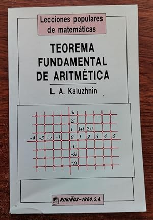 Imagen del vendedor de Teorema fundamental de aritmtica a la venta por Librera Ofisierra