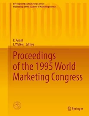 Imagen del vendedor de Proceedings of the 1995 World Marketing Congress (Developments in Marketing Science: Proceedings of the Academy of Marketing Science) a la venta por Rheinberg-Buch Andreas Meier eK