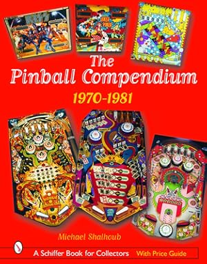 Immagine del venditore per The Pinball Compendium: 1970-1981 (Hardback or Cased Book) venduto da BargainBookStores