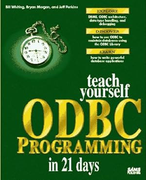 Bild des Verkufers fr Sams Teach Yourself ODBC Programming in 21 Days zum Verkauf von WeBuyBooks