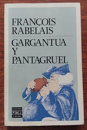 Immagine del venditore per Garganta y Pantagruel venduto da Librera Ofisierra