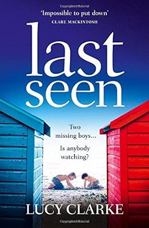 Seller image for Last Seen: A gripping psychological thriller, full of secrets and twists for sale by WeBuyBooks 2