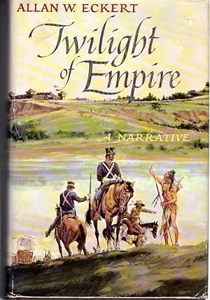 Bild des Verkufers fr Twilight Of Empire (#6 in Winning of America Series) zum Verkauf von Dorley House Books, Inc.