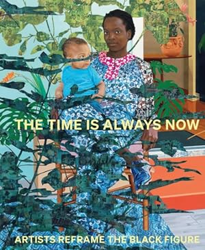 Seller image for The Time Is Always Now for sale by GreatBookPrices