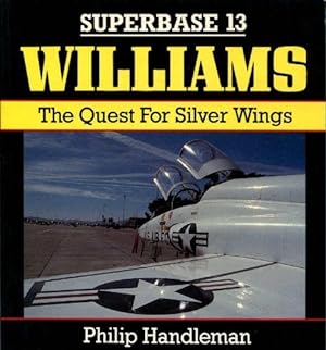 Bild des Verkufers fr Williams: The Quest for Silver Wings - Superbase 13 zum Verkauf von WeBuyBooks