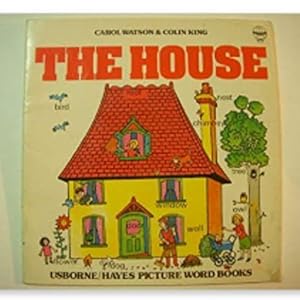 Imagen del vendedor de The House (Usborne picture word books) a la venta por WeBuyBooks 2