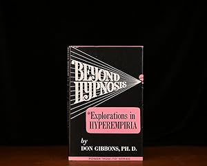 Immagine del venditore per Beyond Hypnosis: Explorations in Hyperempiria venduto da Rain Dog Books