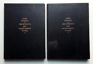 Architektur die nicht gebaut wurde - Text + Tafeln - 2 Bände, orig. Ausgabe von 1925