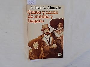 Image du vendeur pour Casos y cosas de antao y hogao. mis en vente par Librera "Franz Kafka" Mxico.