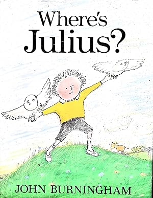 Bild des Verkufers fr Where's Julius zum Verkauf von Liberty Book Store ABAA FABA IOBA