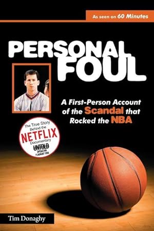 Bild des Verkufers fr Personal Foul: A First-Person Account of the Scandal That Rocked the NBA zum Verkauf von moluna