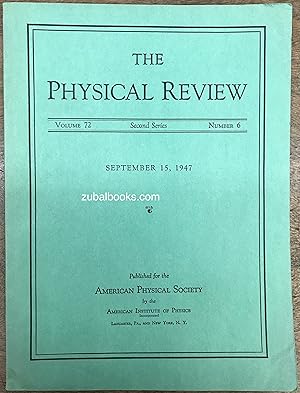 Seller image for Physical Review. Second Series. Volume 72 , Number 6. September 15, 1947 for sale by Zubal-Books, Since 1961