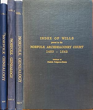 Index of Wills proved at the Norfolk Archeaconry Court 1453 - 1542; 1542 - 1560; and 1560 - 1603/...