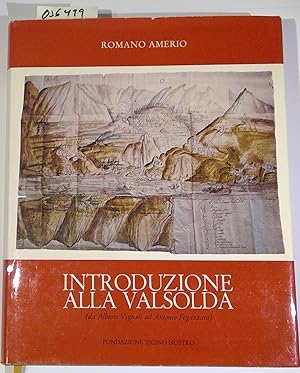 Bild des Verkufers fr Introduzione alla Valsolda (da Alberto Vignati ad Antonio Fogazzaro) zum Verkauf von Antiquariat Trger